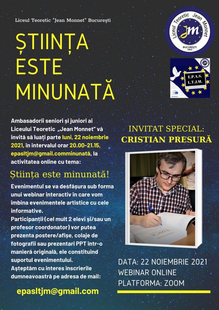 Liceului Teoretic „Jean Monnet” din București vă invită să luaţi parte la activitatea online ȘTIINȚA ESTE MINUNATĂ, din cadrul programului Science is Wonderful, 2021 - Afis Event JM Vajaitu